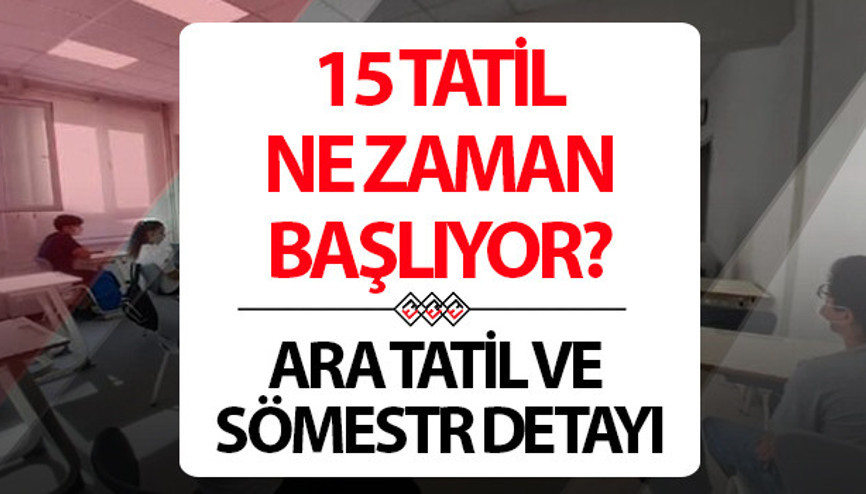 SÖMESTR TATİLİ YAKLAŞIYOR 🔔15 tatil (Yarıyıl tatili) ne zaman başlıyor, kaç gün sürecek Ara tatil kalkacak mı MEB takvimi ve son gelişmeler