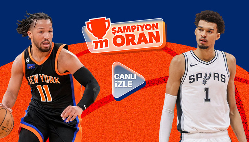 NBA Kupası finalinde New York Knicks ile San Antonio Spurs karşılaşıyor Maçın heyecanı canlı yayın ve Şampiyon Oranlar ile Mislide
