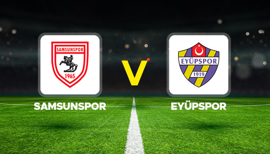 Samsunspor - Eyüpspor maçı ne zaman, saat kaçta, hangi kanalda (Ziraat Türkiye Kupası Grup Eleme 1.Hafta)
