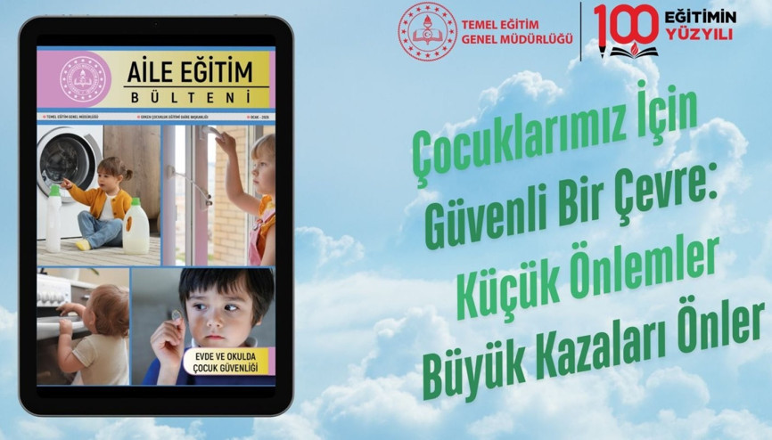 Evde ve okulda çocuk güvenliği bülteni