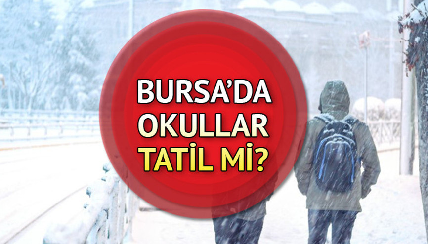 Bursa’da bugün okullar tatil mi, okul var mı 9 Ocak 2026 Cuma Bursa’da okullar tatil oldu mu Valilik uyardı