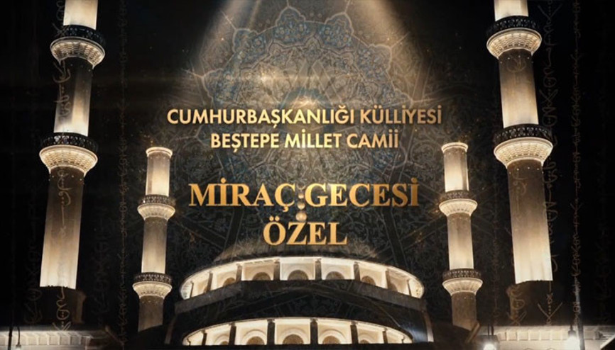 Külliyede Miraç Özel yayını Külliyede Miraç Özel yayını