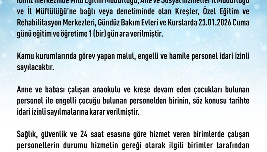 Elazığ’da bazı kurumlarda eğitime 1 gün ara