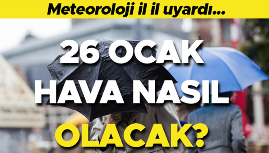 HAVA DURUMU 26 OCAK 2026 PAZARTESİ TAHMİNLERİ || Bugün hava nasıl olacak, yağmur ve kar var mı Sarı kodlu uyarı İl il Meteoroloji hava durumu raporu HAVA DURUMU 26 OCAK 2026 PAZARTESİ TAHMİNLERİ || Bugün hava nasıl olacak, yağmur ve kar var mı Sarı kodlu uyarı İl il Meteoroloji hava durumu raporu