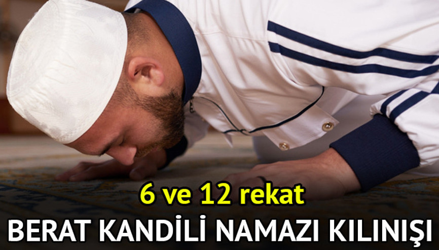 BERAT KANDİLİ NAMAZI KILINIŞI VE OKUNACAK DUALAR (Diyanet açıklamaları) || Berat Kandili gecesi namazı nasıl kılınır, kaç rekat, nasıl niyet edilir 6 – 12 rekat Berat Kandili namazı kılınışı anlatımı