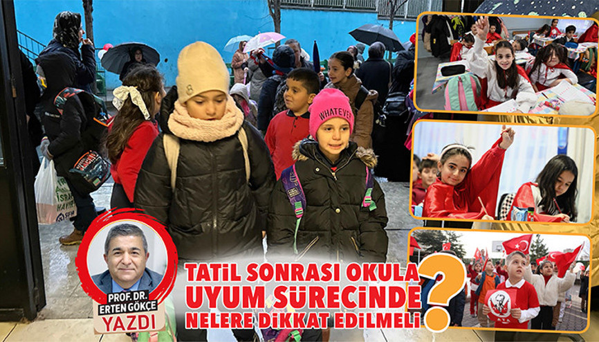 Tatil sonrası okula uyum sürecinde nelere dikkat edilmeli