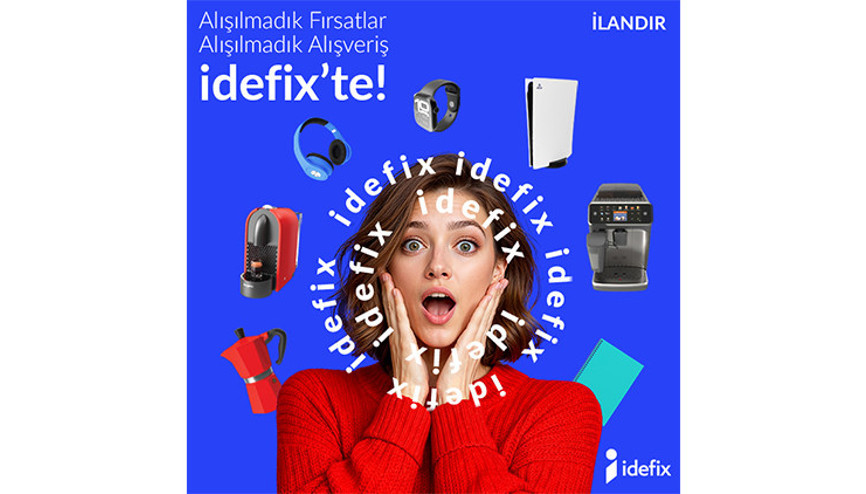 idefix, yeni lansmanıyla e-ticarette “Alışılmadık Alışveriş” dönemini başlatıyor