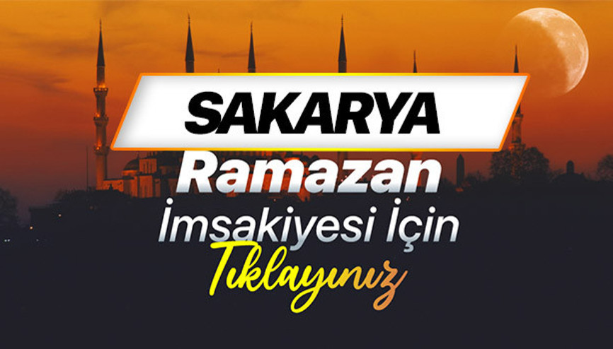 SAKARYA SAHUR VAKTİ VE İFTAR SAATİ - RAMAZAN İMSAKİYESİ 2026 (DİYANET) | Sakarya sahur saati kaçta başlayıp kaçta bitecek, imsak vakti ezan kaçta okunacak Sakaryada iftar vakti ne zaman