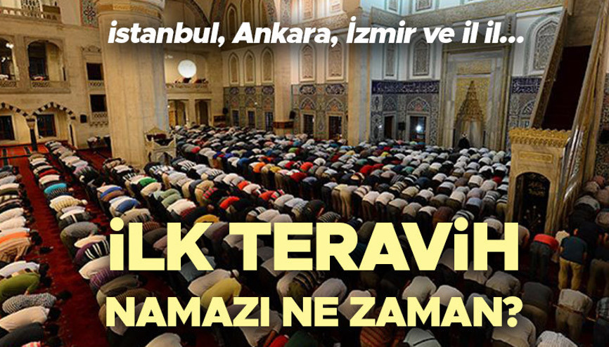 İLK TERAVİH NAMAZI SAAT KAÇTA (DİYANET TERAVİH SAATLERİ 2026) || Ramazan ayının ilk teravih namazı ne zaman, hangi gün kılınacak Teravih namazı nasıl kılınır, kaç rekat İşte İstanbul, Ankara, İzmir ve il il teravih namazı vakitleri 2026 İLK TERAVİH NAMAZI SAAT KAÇTA (DİYANET TERAVİH SAATLERİ 2026) || Ramazan ayının ilk teravih namazı ne zaman, hangi gün kılınacak Teravih namazı nasıl kılınır, kaç rekat İşte İstanbul, Ankara, İzmir ve il il teravih namazı vakitleri 2026