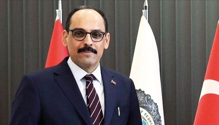 MİT Başkanı Kalın: Türkiye stratejik kazanım elde edecek