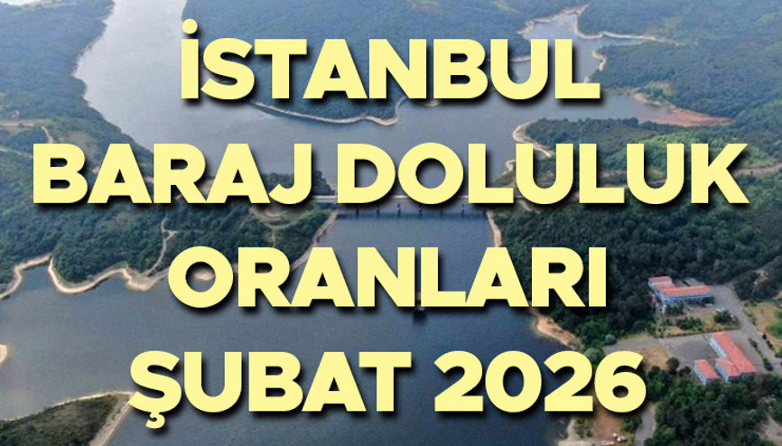 İSTANBUL BARAJ DOLULUK ORANI 19 ŞUBAT 2026 - Güncel veriler || İSKİ barajları su seviyesi ne kadar Kazandere, Elmalı, Alibey, Büyükçekmece, Ömerli ve diğer barajlarda doluluk oranı yüzde kaç oldu