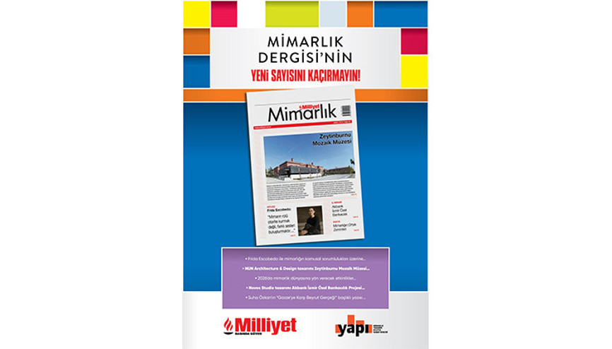 Milliyet Mimarlık Dergisi’nin 61. Sayısı Bu Pazar Bayilerde