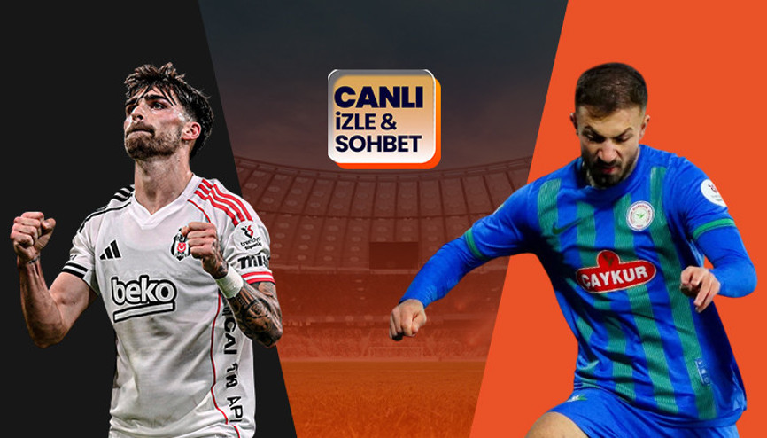 Beşiktaş, Türkiye Kupasında Rizesporu ağırlıyor Karşılaşmanın heyecanı Misli’de