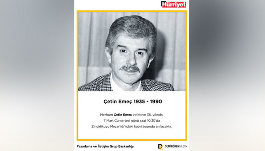 Çetin Emeç’i anıyoruz