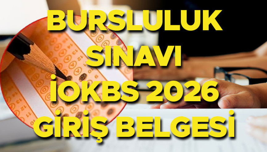 BURSLULUK SINAVI (İOKBS) SINAV GİRİŞ BELGESİ SON DURUM 2026 || 2026 MEB.gov.tr İOKBS Bursluluk sınav yerleri ne zaman belli olur, nereden öğrenilir 2026 İOKBS hangi gün, haftaya mı