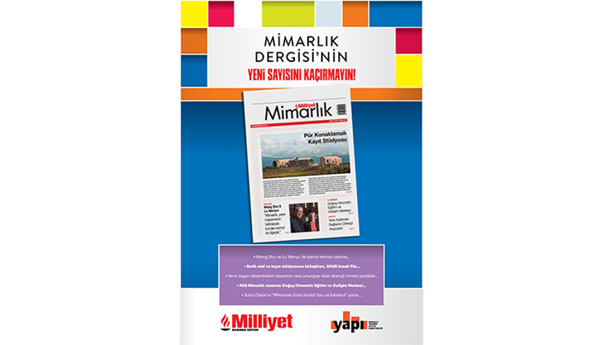 Milliyet Mimarlık Dergisi’nin 63. Sayısı Bu Pazar Bayilerde