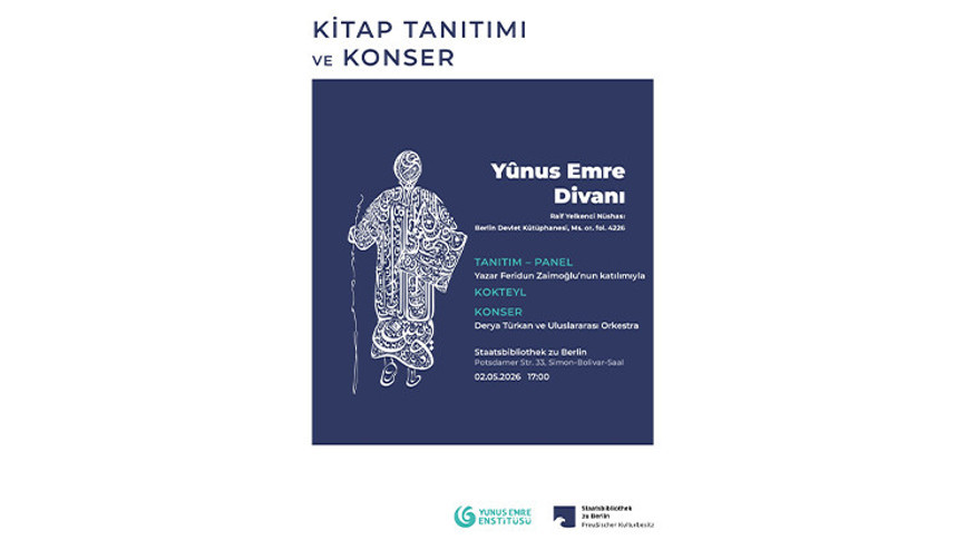 Berlin’de Yunus Emre Divanı tanıtılacak: Tarihi yazmalar ilk kez sergilenecek