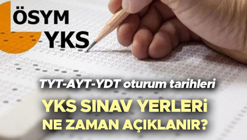 YKS sınav giriş belgesi ÖSYM sorgulama ekranı 2026 | Üniversite sınavı ne zaman, kaç gün kaldı YKS (TYT-AYT-YDT) sınav yerleri açıklandı mı YKS 2026 sınav takvimi bilgisi