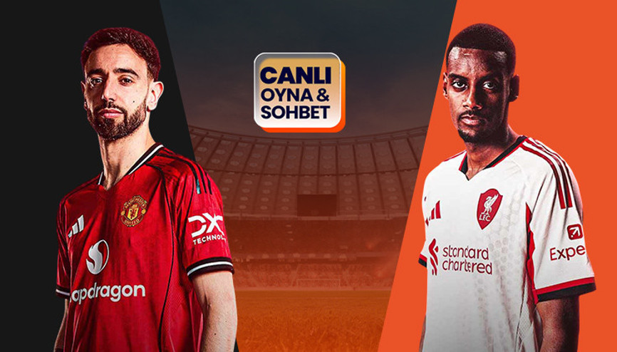 Manchester United ve Liverpool karşı karşıya geliyor Maçın heyecanı canlı sohbet ile Mislide