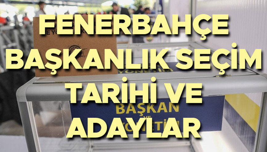 Fenerbahçe kongre tarihi ve başkan adayları || Fenerbahçe başkanlık seçimi ne zaman Fenerbahçe başkanı adayları kimler, Aziz Yıldırım aday olacak mı Fenerbahçe kongre tarihi ve başkan adayları || Fenerbahçe başkanlık seçimi ne zaman Fenerbahçe başkanı adayları kimler, Aziz Yıldırım aday olacak mı