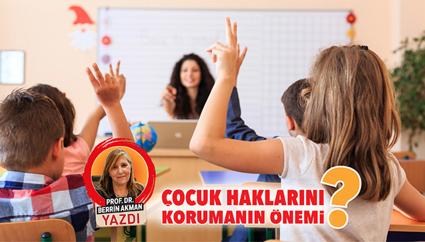 Çocuk haklarını korunmanın önemi