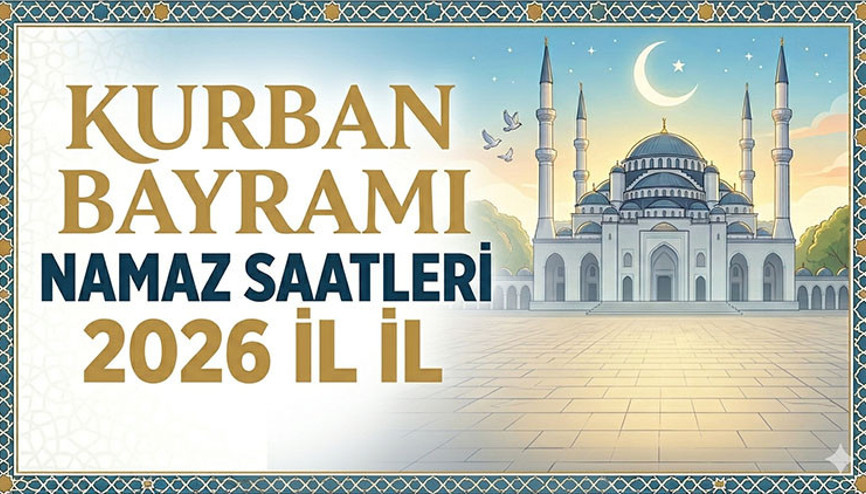 KURBAN BAYRAMI NAMAZI SAATLERİ 2026 DİYANET İL İL İSTANBUL, İZMİR, ANKARA, BURSA NAMAZ VAKTİ || Bayram namazı kaçta Kurban Bayramı namazı saat kaçta