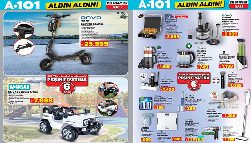 YENİ A101 KATALOG BU HAFTA 26 MAYIS 2026 || A101 Aldın Aldın afişi yeni indirimleri neler A101de bu hafta broşürü ile akülü araba, elektrikli scooter, dik ütü, smoothie blender, şarjlı el süpürgesi raflarda YENİ A101 KATALOG BU HAFTA 26 MAYIS 2026 || A101 Aldın Aldın afişi yeni indirimleri neler A101de bu hafta broşürü ile akülü araba, elektrikli scooter, dik ütü, smoothie blender, şarjlı el süpürgesi raflarda