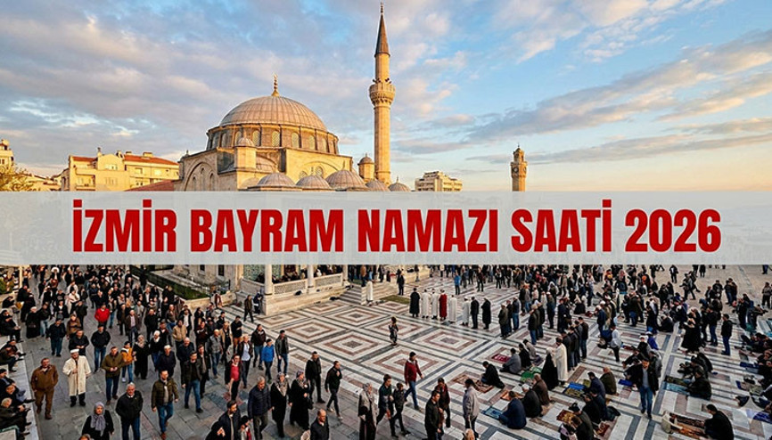 İZMİR KURBAN BAYRAMI NAMAZI SAATİ 2026 DİYANET || İzmirde Kurban Bayramı Namazı Saat Kaçta, Ne Zaman Kılınacak Kurban Bayramı Namazı Vakti Saat Kaçta İl İl Diyanet bayram namazı saatleri 2026