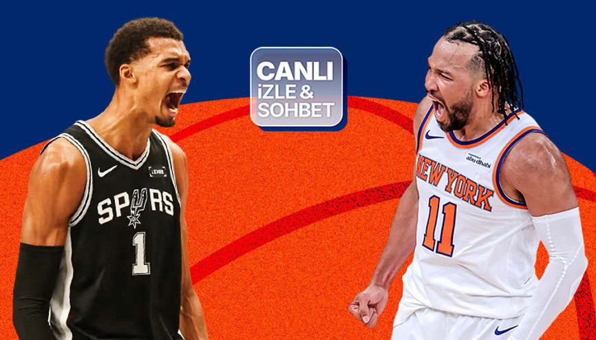 NBA final serisinde ikinci maç San Antonio Spurs - New York Knicks maçının heyecanı canlı yayın ile Misli’de
