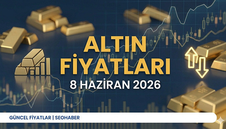 ALTIN DÜŞER Mİ, ALTIN NE KADAR SON DAKİKA 8 HAZİRAN 2026 Güncel Altın Grafik Canlı Takip: Bugün Gram Altın, Çeyrek Altın, Cumhuriyet Altını Ne Kadar Kaç TL