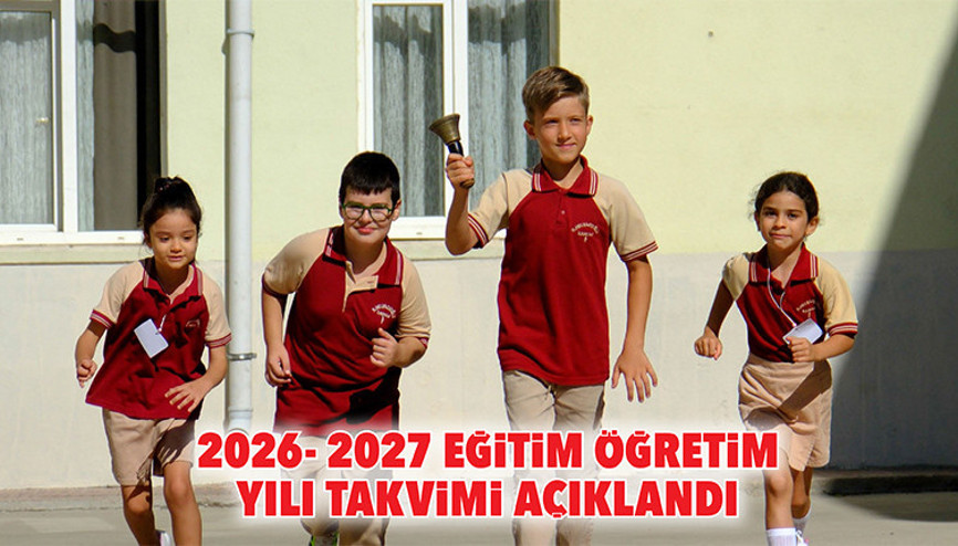 2026-2027 eğitim öğretim yılı takvimi açıklandı... 14 Eylül’de ders başı 2026-2027 eğitim öğretim yılı takvimi açıklandı... 14 Eylül’de ders başı