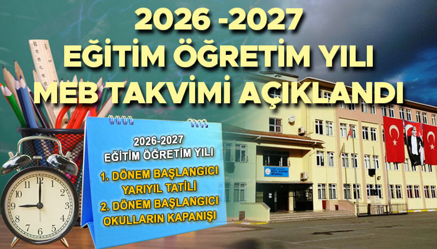 Okulların açılış tarihi MEB takvimi 2026 - 2027 | Okullar ne zaman açılacak, ilk ders zili hangi tarihte çalacak Ara tatiller ne zaman, kaç gün tatil var 2026-2027 MEB eğitim öğretim takvimi yayınlandı Okulların açılış tarihi MEB takvimi 2026 - 2027 | Okullar ne zaman açılacak, ilk ders zili hangi tarihte çalacak Ara tatiller ne zaman, kaç gün tatil var 2026-2027 MEB eğitim öğretim takvimi yayınlandı