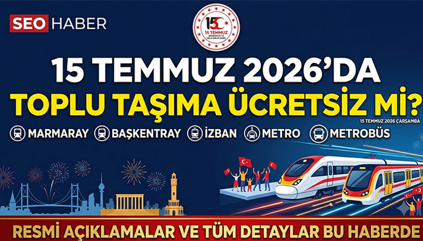Bugün (15 Temmuz) toplu taşıma, otobüsler ücretsiz mi 2026 15 Temmuzda Marmaray, Başkentray, İZBAN, Metro, Metrobüs bedava mı İşte 15 Temmuz Çarşamba İETT-toplu taşıma ücret tarifesi Bugün (15 Temmuz) toplu taşıma, otobüsler ücretsiz mi 2026 15 Temmuzda Marmaray, Başkentray, İZBAN, Metro, Metrobüs bedava mı İşte 15 Temmuz Çarşamba İETT-toplu taşıma ücret tarifesi