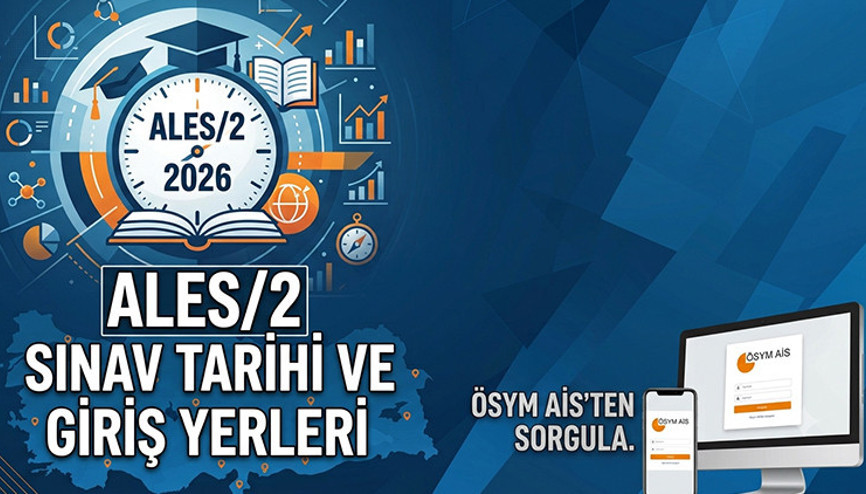 ALES 2 sınav yerleri ne zaman açıklanacak ALES /2 sınav tarihleri 2026 ALES 2 sınav yerleri ne zaman açıklanacak ALES /2 sınav tarihleri 2026