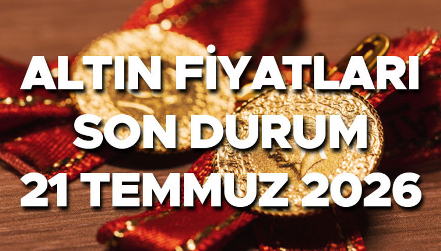 CANLI VE ANLIK ALTIN FİYATLARI 21 TEMMUZ 2026 SON DAKİKA || Altında ibre yukarı döndü Altın fiyatları arttı mı, düştü mü Altın fiyatları düşüyor mu, yükseliyor mu 1 gram altın, çeyrek altın, ONS altın ve Cumhuriyet altını ne kadar, kaç lira ediyor