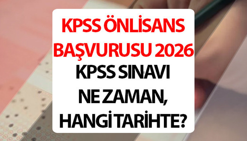KPSS ÖNLİSANS BAŞVURU VE SINAV TAKVİMİ 2026 | ÖSYM KPSS ortaöğretim başvuru ne zaman 2026, son başvuru ayın kaçında bitiyor 2026 KPSS Ön Lisans ne zaman 2026 KPSS ÖNLİSANS BAŞVURU VE SINAV TAKVİMİ 2026 | ÖSYM KPSS ortaöğretim başvuru ne zaman 2026, son başvuru ayın kaçında bitiyor 2026 KPSS Ön Lisans ne zaman 2026