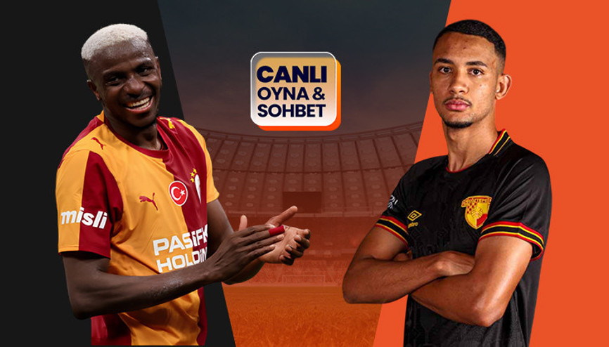Galatasaray, Göztepeyi ağırlıyor Maçın heyecanı Mislide