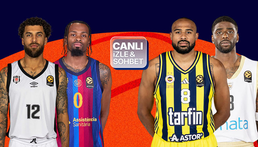 EuroLeaguede temsilcilerimiz sahne alıyor Beşiktaş - Barcelona ve Fenerbahçe - Dubai maçlarının heyecanı canlı yayın ile Mislide